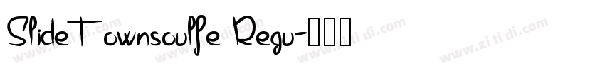 SlideTownsoulfe Regu字体转换